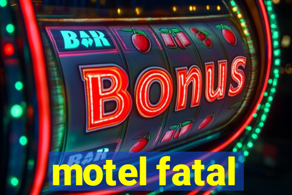 motel fatal